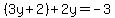 %283y%2B2%29%2B2y+=+-3