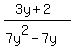 %283y%2B2%29%2F%287y%5E2-7y%29