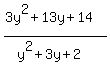 %283y%5E2%2B13y%2B14%29%2F%28y%5E2%2B3y%2B2%29