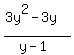 %283y%5E2-3y%29%2F%28y-1%29