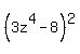 %283z%5E4-8%29%5E2