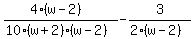 %284%28w-2%29%29%2F%2810%28w+%2B+2%29%28w+-+2%29%29+-+3%2F%282%28w+-+2%29%29