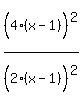 %284%28x-1%29%5E%22%22%29%5E2%2F%282%28x-1%29%5E%22%22%29%5E2
