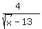 %284%29%2F%28sqrt%28x%29-13%29