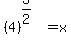 %284%29%5E%283%2F2%29=x