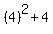 %284%29%5E2%2B4