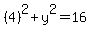 %284%29%5E2+%2B+y%5E2+=+16