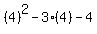 %284%29%5E2-3%284%29-4