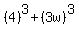 %284%29%5E3%2B%283w%29%5E3