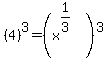 %284%29%5E3+=+%28x%5E%281%2F3%29%29%5E3