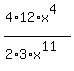 %284%2A12%2Ax%5E4%29%2F%282%2A3%2Ax%5E11%29