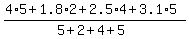 %284%2A5%2B1.8%2A2%2B2.5%2A4%2B3.1%2A5%29%2F%285%2B2%2B4%2B5%29