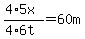 %284%2A5x%29%2F%284%2A6t%29=60m