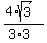 %284%2Asqrt%283%29%29%2F%283%2A3%29