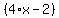%284%2Ax-2%29