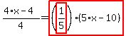 %284%2Ax-4%29%2F4=highlight_red%28+%28highlight_red%28+1%2F5+%29%29%2A%285%2Ax-10%29+%29