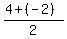 %284%2B%28-2%29%29%2F2