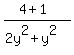 %284%2B1%29%2F%282y%5E2%2By%5E2%29