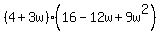 %284%2B3w%29%2816-12w%2B9w%5E2%29