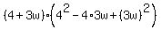 %284%2B3w%29%284%5E2-4%2A3w%2B%283w%29%5E2%29