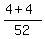 %284%2B4%29%2F52