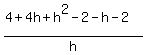 %284%2B4h%2Bh%5E2-2-h-2%29%2Fh