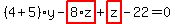 \"%284%2B5%29%2Ay-highlight_red%28+8%2Az+%29%2Bhighlight_red%28+z+%29-22=0\"