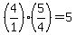 %284%2F1%29%2A%285%2F4%29=5
