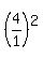 %284%2F1%29%5E2
