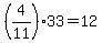%284%2F11%2933=12