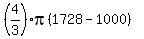 %284%2F3%29pi%281728-1000%29