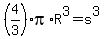 %284%2F3%29pi%2AR%5E3=s%5E3