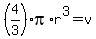 %284%2F3%29pi%2Ar%5E3=v