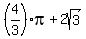 %284%2F3%29pi%2B2sqrt%283%29