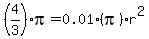 %284%2F3%29pi+=+0.01%28pi%29r%5E2%29