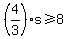 %284%2F3%29s%3E=8