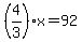 %284%2F3%29x=92