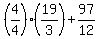 %284%2F4%29%2819%2F3%29%2B97%2F12