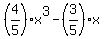 %284%2F5%29x%5E3-%283%2F5%29x