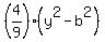 %284%2F9%29%2A%28y%5E2-b%5E2%29