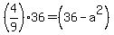 %284%2F9%2936=%2836-a%5E2%29