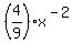 %284%2F9%29x%5E%28-2%29
