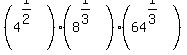 %284%5E%281%2F2%29%29%288%5E%281%2F3%29%29%2864%5E%281%2F3%29%29