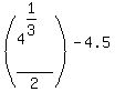 %284%5E%281%2F3%29%2F2%29%5E%28-4.5%29