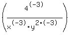 %284%5E-3%2Fx%5E-3y%5E%282%2A-3%29%29