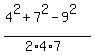 %284%5E2%2B7%5E2-9%5E2%29%2F%282%2A4%2A7%29