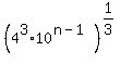 %284%5E3%2A10%5E%28n-1%29%29%5E%281%2F3%29