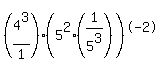 %284%5E3%2F1%29%28+5%5E2%2A%281%2F5%5E3%29%29%5E-2