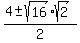 %284+%2B-+sqrt%2816%29%2Asqrt%282%29%29%2F2