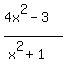 %284+x%5E2+-+3%29%2F%28x%5E2+%2B+1%29